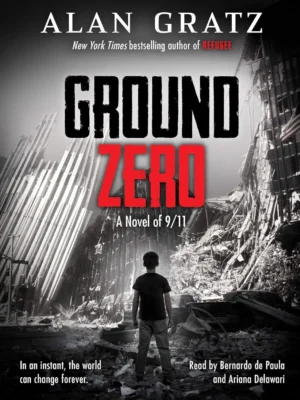 Ground Zero A Novel of 911