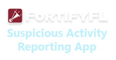 FortifyFL Suspicious Activity Reporting App