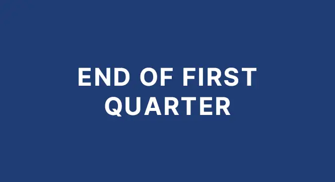 First Quarter