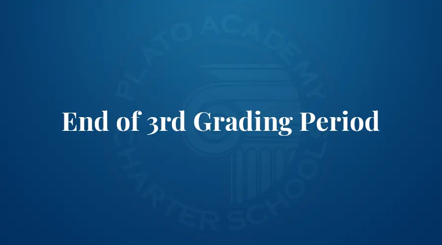 end of 3rd grading period