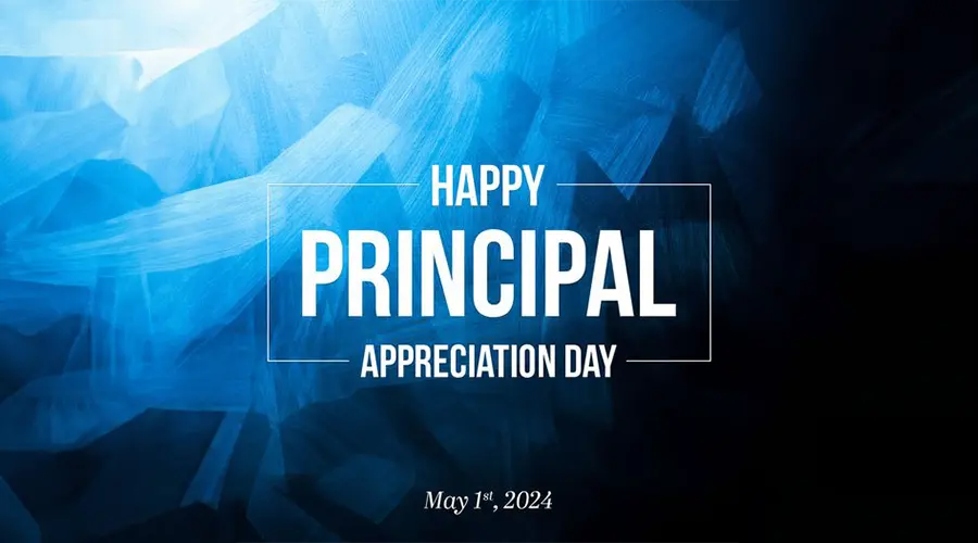 Principal Appreciation Day - May 1