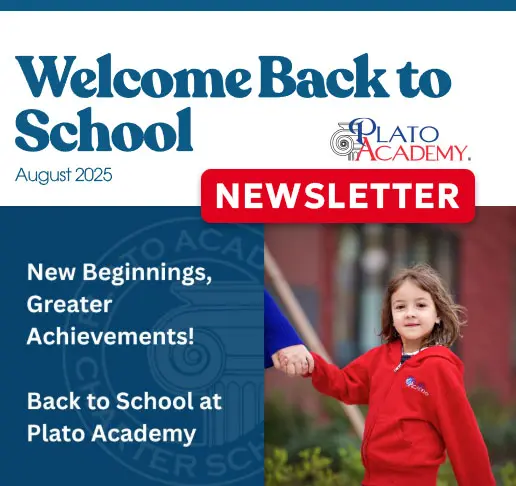 Plato Academy Schools August 2025 Newsletter